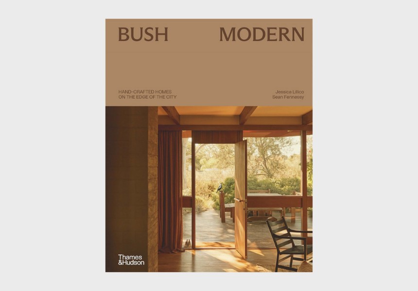 Bush Modern by Sean Fennessy and Jessica Lillico